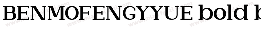 BENMOFENGYYUE bold bold字体转换
